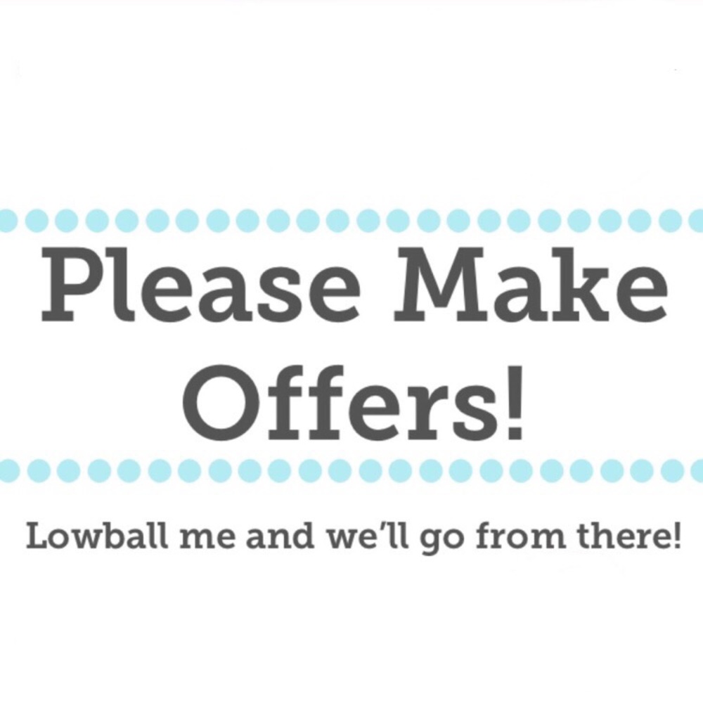 MAKE ME OFFERS!